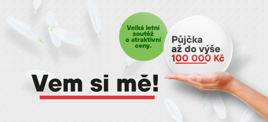 Vem si mě! S naší Fajn půjčkou můžete vyhrát